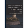 Research on the Low Potencies of Homoeopathy: an Account of Some Physical Properties Indicating Activity