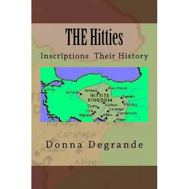THE Hitties: Inscriptions Their History