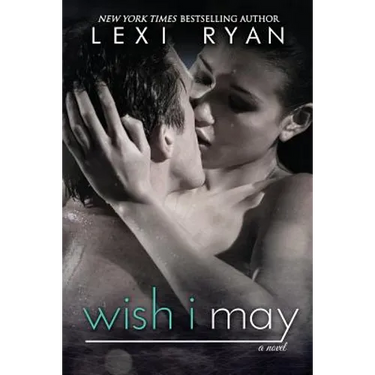 Wish I May
