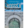 Hoggs II: Prison Journals
