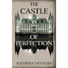 The Castle of Perfection