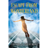 Escape From Wonderland