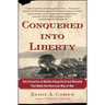 Conquered into Liberty
