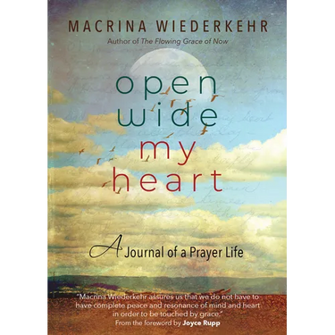 Open Wide My Heart: A Journal of a Prayer Life