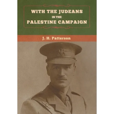With the Judeans in the Palestine Campaign