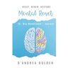 Mental Reset: 15 -Day Devotional + Journal