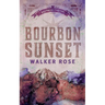 Bourbon Sunset
