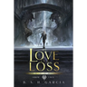 Of Love and Loss