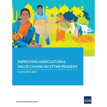 Improving Agricultural Value Chains in Uttar Pradesh