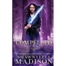 Compelled
