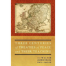 Three Centuries of Treaties of Peace and Their Teaching