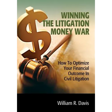 Winning the Litigation Money War