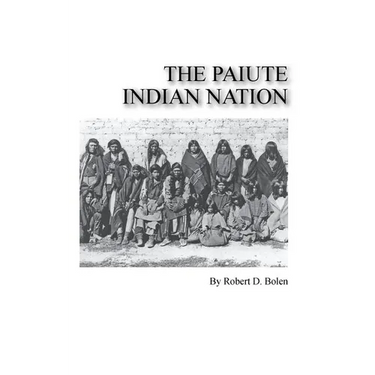 The paiute indian nation