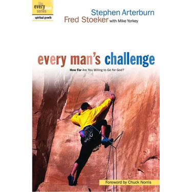 Every Man's Challenge: How Far Are You Willing to Go for God?
