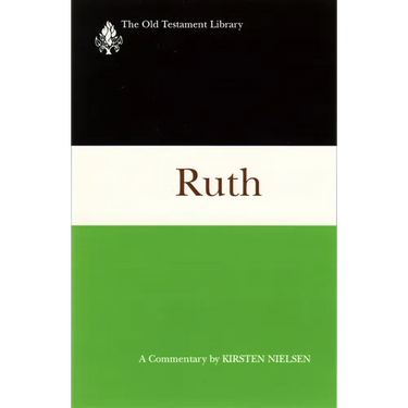 Ruth (1997): A Commentary