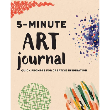 5-Minute Art Journal: Quick Prompts for Creative Inspiration