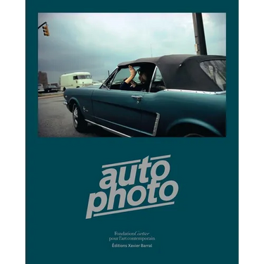 Autophoto: Cars & Photography, 1900 to Now