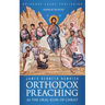 Orthodox Preaching as the Oral Icon of Christ