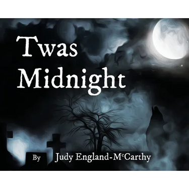 Twas Midnight