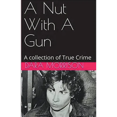 A Nut With A Gun
