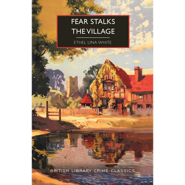 Fear Stalks the Village