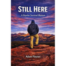 Still Here: A Bipolar Survival Manual