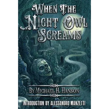 When The Night Owl Screams