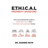 E.T.H.I.C.A.L Property Investing