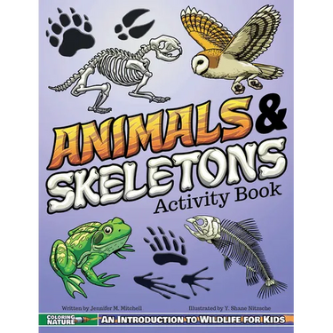 Animals & Skeletons Activity Book: An Introduction to Wildlife for Kids