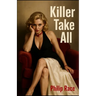 Killer Take All