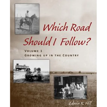 Which Road Should I Follow? Volume I: Growing up in the Country
