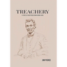 Treachery: A Story of Deception Behind Union Lines