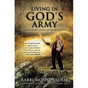 Living in God's Army: Instructions from a Warrior of David
