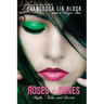 Roses and Bones: Myths, Tales, and Secrets