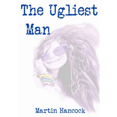 The Ugliest Man