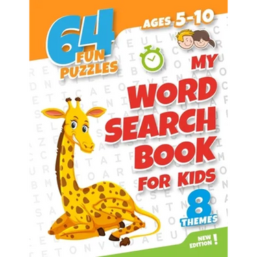 My word search book for kids ages 5-10: 64 fun and educational word search puzzle book for boys and girls aged 5 to 10, with 8 topics: animals, food,
