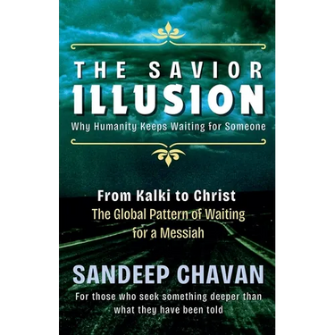 The Savior Illusion
