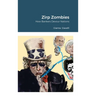 Zirp Zombies: How Bankers Devour Nations