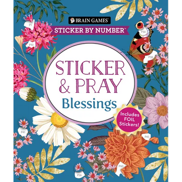 Brain Games - Sticker by Number - Sticker and Pray: Blessings (24 Images to Sticker): Includes 2 Foil Sticker Sheets to Complete Each Image!