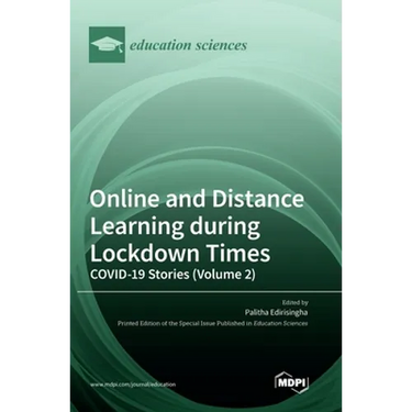 Online and Distance Learning during Lockdown Times: COVID-19 Stories (Volume 2)