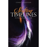 Shifting Timelines: Co-Create an Extraordinary Life
