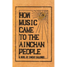 How Music Came to the Ainchan People