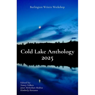 Cold Lake Anthology 2025