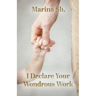 I Declare Your Wondrous Work