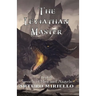 The Leviathan Master (Christian Spiritual Adventure)