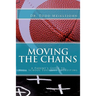 Moving the Chains: A Parent's Guide to High School Football Recruiting
