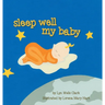 Sleep Well My Baby