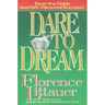 Dare to Dream