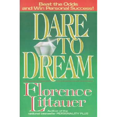 Dare to Dream