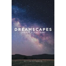 Dreamscapes